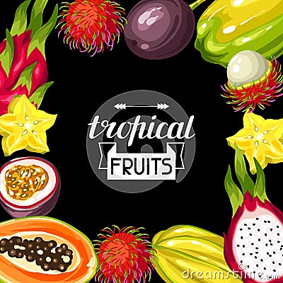 Frame with exotic tropical fruits. Illustration of asian plants Vector Illustration