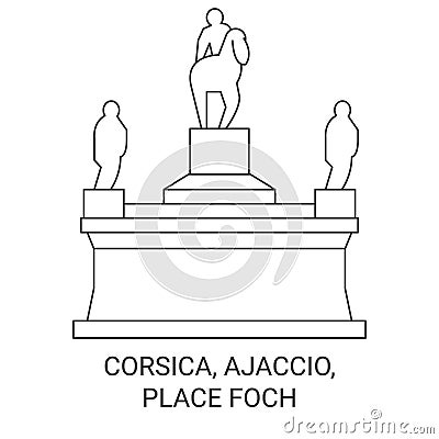 France, Corsica, Ajaccio, Place Foch travel landmark vector illustration Vector Illustration