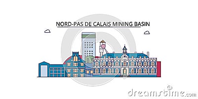 France, Nord Pas De Calais Mining Basin tourism landmarks, vector city travel illustration Vector Illustration