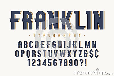 Franklin trendy vintage display font design, alphabet Vector Illustration