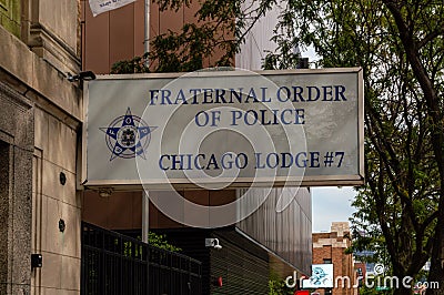 Fraternal Order of Police, Chicago Lodge 7. A sign above the Chicago Police union office in the West Loop Editorial Stock Photo