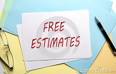FREE ESTIMATES text on paper on the colorful paper background Stock Photo