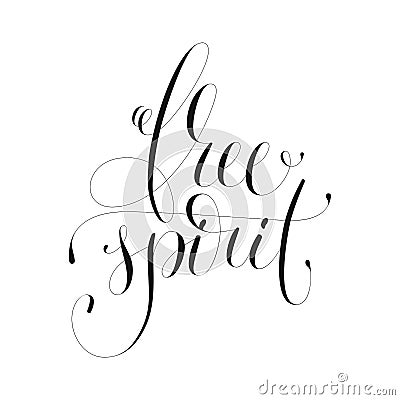 Free spirit lettering typography. Inspirational quote. Typography for calendar or poster, invitation, greeting card or t Vector Illustration