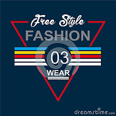 Free Style Fashion Wear typography design tee for t shirt print Cartoon Illustration