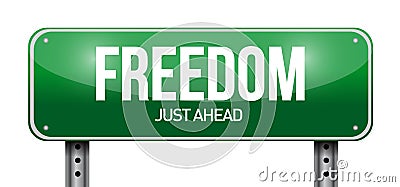 Freedom road sign illustration design Cartoon Illustration