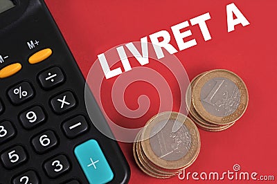 French Livret A with a calculator and euros close-up Editorial Stock Photo