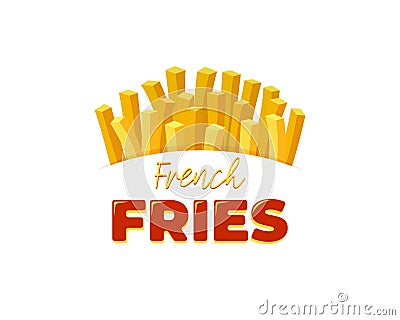 French fries tasty fast street food in paper carton package box with lettering inscription advertising poster design Vector Illustration