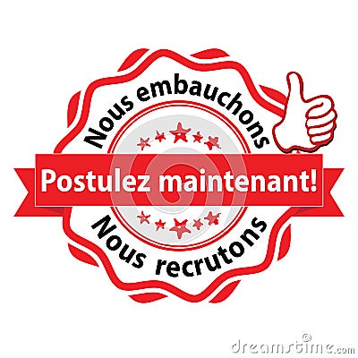 French job advertising - We are hiring, apply now Vector Illustration