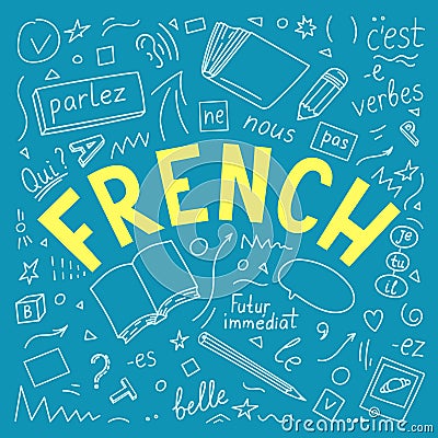 French. Language hand drawn doodles and lettering. Vector Illustration