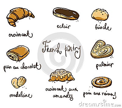 French pastry. Traditional baked desserts. Vector sketch Vector Illustration