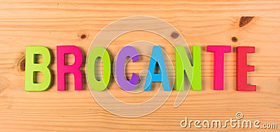 French word brocante on wood Stock Photo