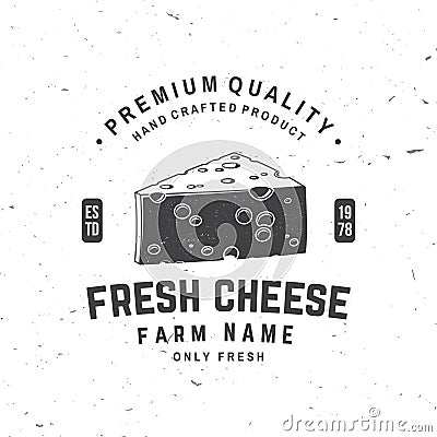 Fresh cheese badge design. Template for logo, branding design with triangle block cheese . Vector illustration. Vector Illustration