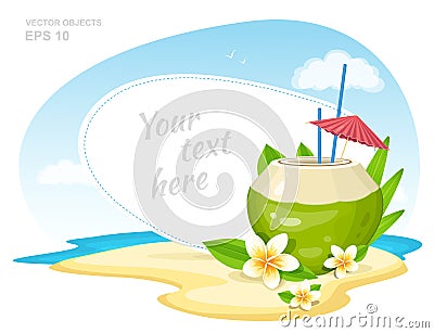 Fresh Coconut Cocktail with Plumeria Flowers, straws and Umbrella on the Island Beach. Summer Time Vacation Attribute. Vector Vector Illustration