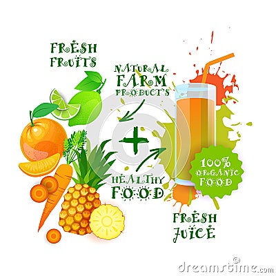 Fresh Fruits Healthy Juice Cocktail Logo Natural Food Farm Products Concept Vector Illustration