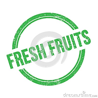 FRESH FRUITS text written on green grungy round stamp Stock Photo