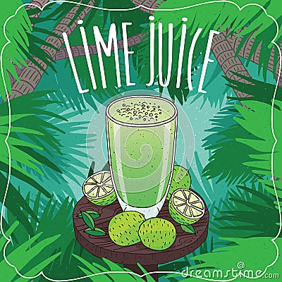 Fresh lime juice in glass with ripe fruits Vector Illustration