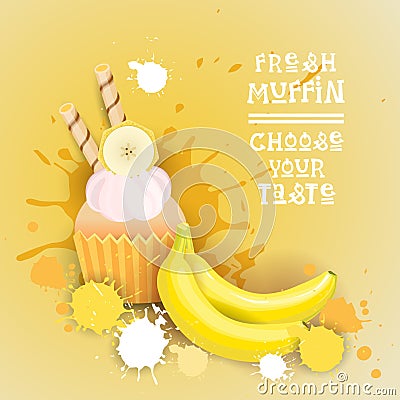Fresh Muffin Choose Your Taste Logo Cake Sweet Beautiful Cupcake Dessert Delicious Food Vector Illustration