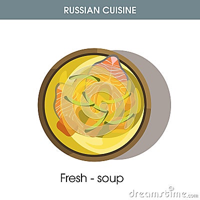 Fresh-soup with fish in bowl from Russian cuisine Vector Illustration