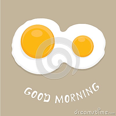 Fried Egg vector . good morning concept. Vector Illustration