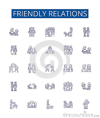 Friendly relations line icons signs set. Design collection of Amicable, Cordial, Chummy, Affable, Convivial, Favorable Vector Illustration