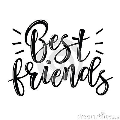 Best friends lettering Vector Illustration