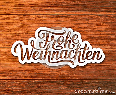 Frohe Weihnachten text on label. Christmas card Vector Illustration