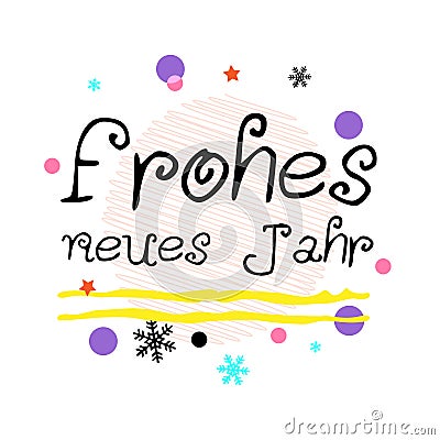 Frohes Neues Jahr. Happy New Year German Greeting. Black Typographic Vector Art. Stock Photo