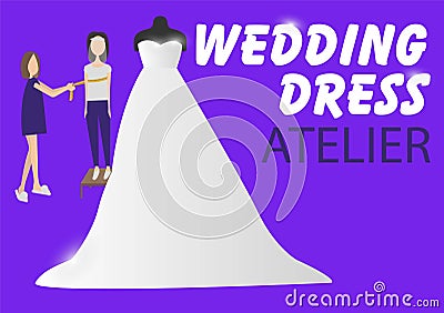 Front mannequin with wedding dress. Seamstress with bride on back. Vector Illustration