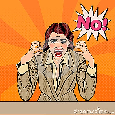 Frustrated Stressed Business Woman Screaming No. Pop Art Vector Illustration