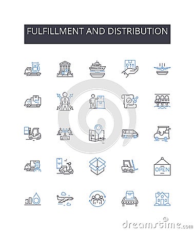 Fulfillment and Distribution line icons collection. Accomplishment, Delivery, Dispatch, Execution, Provision Vector Illustration