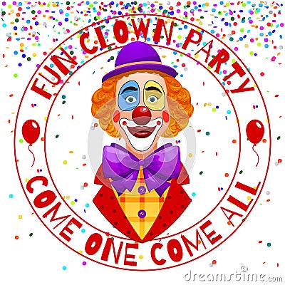 Fun clowns party invitation. Funny happy laughing clown with hat and nose illustration Cartoon Illustration