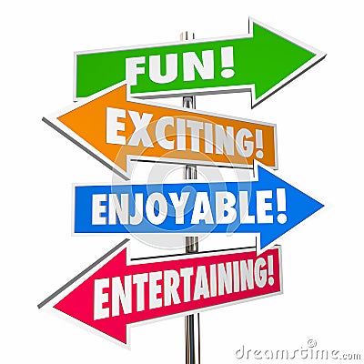 Fun Exciting Entertaining Enjoyable Signs Words Stock Photo