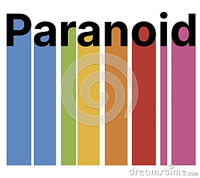 fun quote for print on demand t-shirts, mugs with the word paranoid Stock Photo