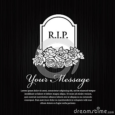 Funeral card - Grave Stone With The Word R.I.P. and rose on black wood background vector design Vector Illustration