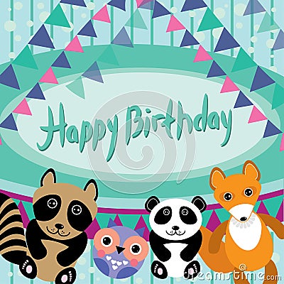 Funny animals. Owl, fox, raccoon, panda. Happy birthday card. Vector. Vector Illustration