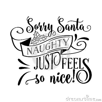 Funny Christmas Quote Vector Illustration