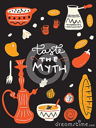 Funny doodle menu template with illustration of traditional middle eastern food. and ahnd written phrase Taste the myth. Vector. Vector Illustration