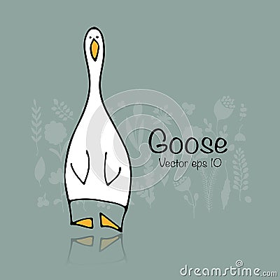 Funny goose, sketch for your design Vector Illustration