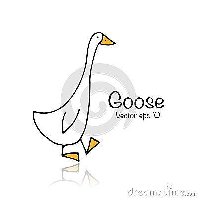 Funny goose, sketch for your design Vector Illustration