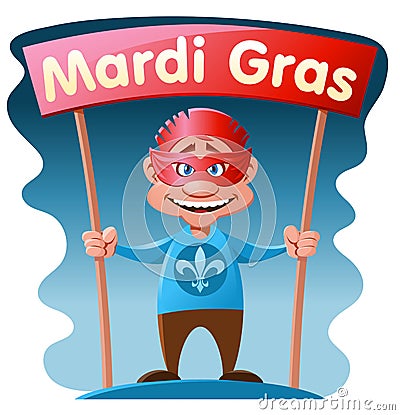 Funny man holding Mardi gras banner Vector Illustration