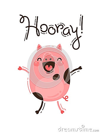 Funny pig yells Hooray. Happy Pink Piglet. Vector illustration in cartoon style Vector Illustration