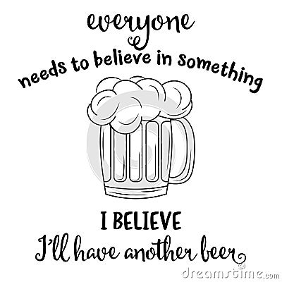 Funny quote about beer Vector Illustration