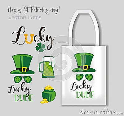 Funny quote for st Patrick s day - lettering LUCKY DUDE with Shamrock and beer for T-shirts, bags and other Vector Illustration