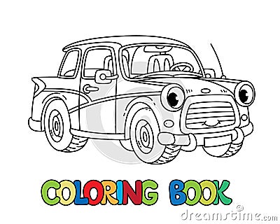 Funny small retro car with eyes. Coloring book Vector Illustration