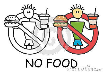 Funny vector stick man with a hamburger and drink in children`s style. No eating no fastfood sign red prohibition. Stop symbol. Vector Illustration