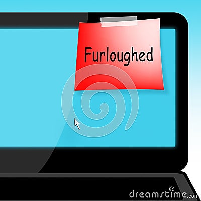 Furloughed Employees Or Redundant Staff Sent Home - 3d Illustration Stock Photo