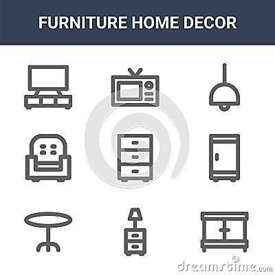 9 furniture home decor icons pack. trendy furniture home decor icons on white background. thin outline line icons such as drawers Vector Illustration