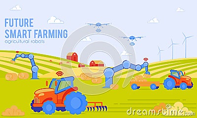 Future Smart Farming Agricultural Robots Flat. Vector Illustration