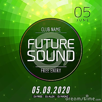 Future sound music party template, dance party flyer, brochure. Party club creative banner or poster for DJ Vector Illustration