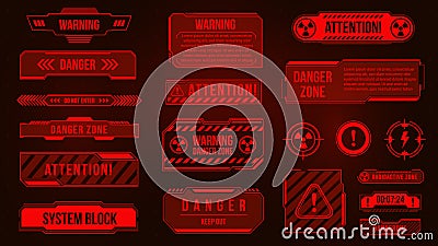 Futuristic HUD danger zone and alert caution screens. Warning and attention red hologram frames and signs. Cyber Vector Illustration